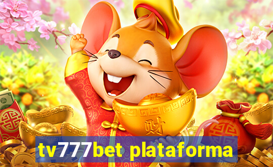 tv777bet plataforma